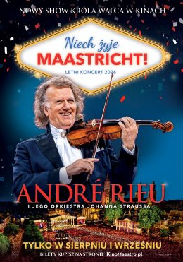 Skoczów Wydarzenie Film w kinie „André Rieu. Niech żyje Maastricht!” Retransmisja letniego koncertu z Maastricht 2026