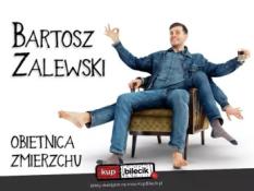 Bielsko-Biała Wydarzenie Stand-up Stand-up / Bielsko-Biała / Bartosz Zalewski - "Obietnica zmierzchu"