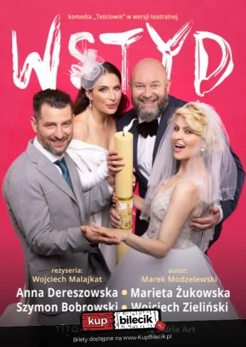 Bielsko-Biała Wydarzenie Spektakl Wstyd - komedia "Teściowie" w wersji teatralnej