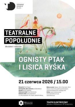 Skoczów Wydarzenie Inne wydarzenie Ognisty ptak i lisica Ryśka - Teatralne popołudnie dla dzieci i rodziców
