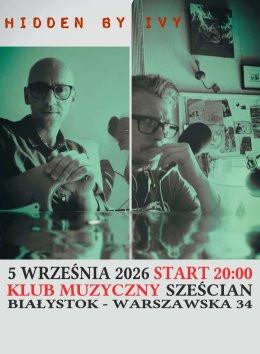 Białystok Wydarzenie Koncert Hidden by Ivy