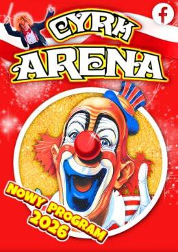 Cieszyn Wydarzenie Inne wydarzenie Cyrk Arena - to jest Cyrk!